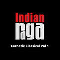 Carnatic Classical, Vol. 1