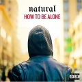 How to Be Alone (Cherry)(Explicit)