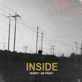 AB Crazy、Quinxy - Inside (feat. Ab Crazy)(Explicit)