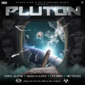 Pluton (feat. Miky Woodz, Lito Kirino, Juhnelallstar & Gigolo y La Exce)(Explicit)