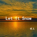 Let It Snow