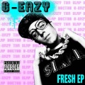 G-Eazy - Fresh!