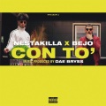 Con To' (feat. Bejo)(Explicit)