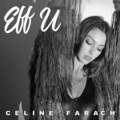 Celine Farach - EFF U