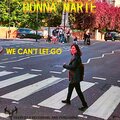 We Can't Let Go
