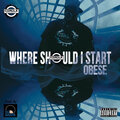 Where Should I Start (Explicit)