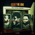 Money We Love (Explicit)