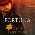 Fortuna - Oyfn Pripetshik
