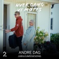 Michael Deegan McGurk、Hver gang vi møtes、Vinni、Sigvart Dagsland、Sophie Krüger - Hva er du redd for