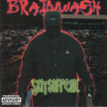 Brainwash、Black Rhino Riot - Three Strikes