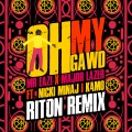 Oh My Gawd (feat. Nicki Minaj & K4mo)(Riton Remix)