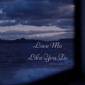飞饼不非_Phoebe、Artemis - Love Me Like You Do