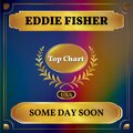 Eddie Fisher - Some Day Soon