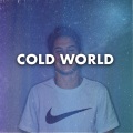 Cold World (Explicit)