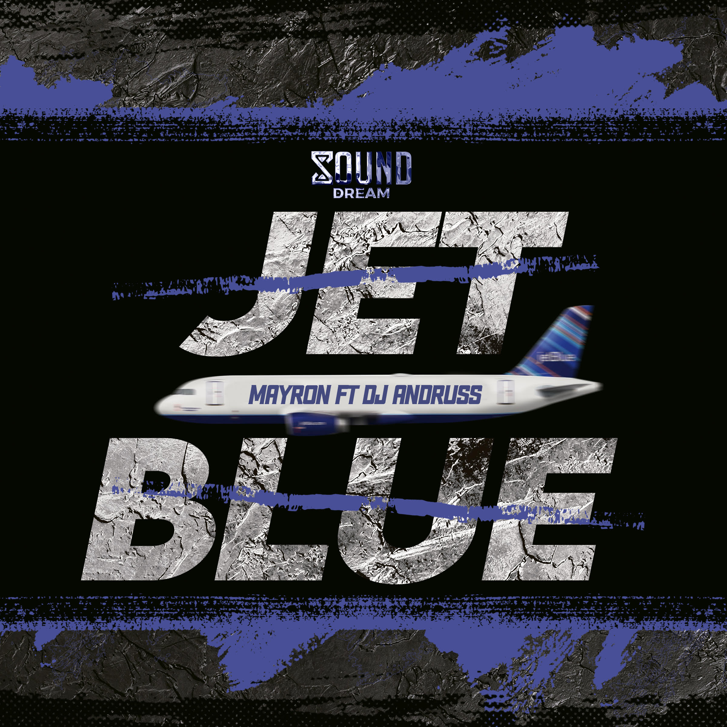 Dj Andruss、MayroN - Jet Blue (Explicit)