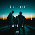 DIE1、Lash - Wer