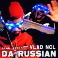 Da Russian (feat. Vlad NCL)