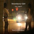 Strawberry Girl (feat. Angel P)