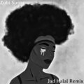 Zubi - Sugar Jad Halal Remix