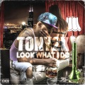 Anthony Rodriguez、Tony2x - Look What I Do