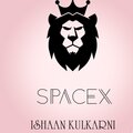Ishaan Kulkarni - Spacex