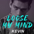 Loose My Mind