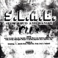 S.L.A.B.、Rick D、Poppy、Trae、U-Neek、Scooby、Paul Wall - Breath (S.L.A.B.ed)