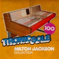 milton jackson - So Tight (Original 2000 Version Remastered)