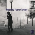 Rhapsody Twenty Twenty (Explicit)
