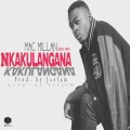 Nkakulangana (feat. Taps)