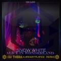 Snow White - Alice in Wonderland (Dj Thera Hardertrance Remix)