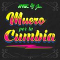 JASC、DJ Jim - Muero por la Cumbia