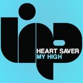 Heart Saver - My High (Color Cuts, ThomChris Remix)