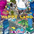 Happy Land