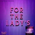 Toast、Scar Da 69 - Half on a Baby (feat. Scar Da 69)(Explicit)