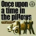 The Pillows - その未来は今