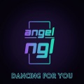 Junior Paes、Angel NGL - Dancing for You