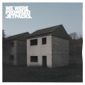 We Were Promised Jetpacks - Moving Clocks Run Slow