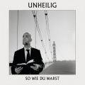 Unheilig - So wie du warst