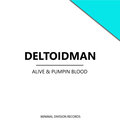 Alive & Pumpin Blood