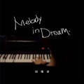 Melody In Dream