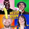 Hello Baby / Привет детка (Explicit)