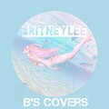 Britneylee小暖 - 一百万个可能