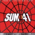 Sum 41 - It's What We're All About (The Original Version)