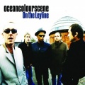 Ocean Colour Scene - You'll Never Find Me