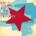 david holmes - My Mate Paul