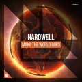 Hardwell - Make The World Ours
