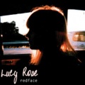 Lucy Rose - Red Face