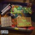 YUNG RIK、Malcolm Pisani - Like This (Explicit)