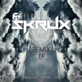 Skrux、Felxprod、Complexion、SirensCeol - Find You (SirensCeol Remix)